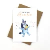 Bluey Let's Do This Birthday Card 11cm X 15cm 1 Bluey Let's Do This Birthday Card 11cm X 15cm -Soft Toys store CB BL03