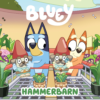 Bluey: Hammerbarn -Soft Toys store PE 9781761044946